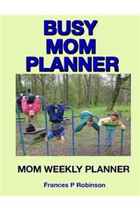 Busy Mom Planner