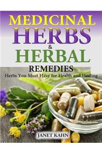 Medicinal Herbs and Herbal Remedies