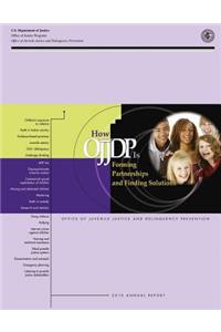 How OJJDP is Forming Partnerships and Finding Solutions