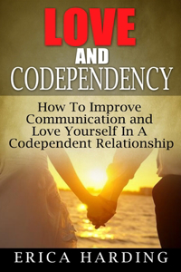 Love and Codependency