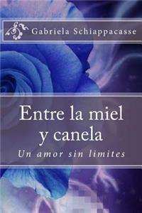 Entre la miel y canela