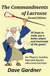 The Commandments of Lacrosse