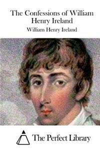 Confessions of William Henry Ireland