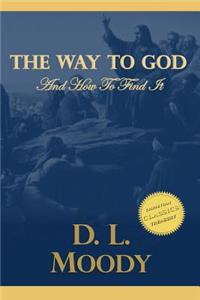 Way to God and How to Find it
