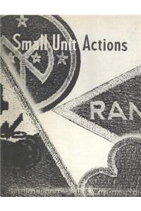 Small Unit Actions