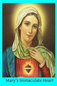 Mary's Immaculate Heart