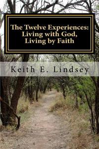 Twelve Experiences