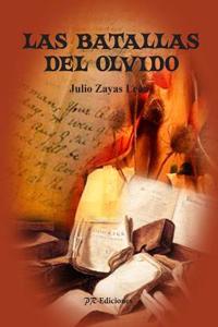 Las Batallas del Olvido