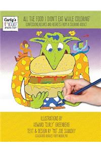 All the Food I Didn't Eat While Coloring