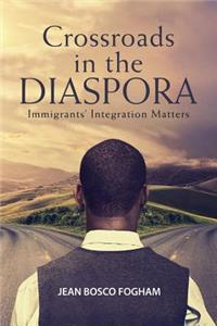 Crossroads in the Diaspora