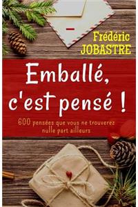 Emballé, c'est pensé !