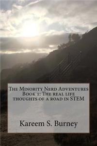 Minority Nerd Adventures Book 1