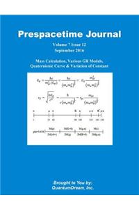 Prespacetime Journal Volume 7 Issue 12