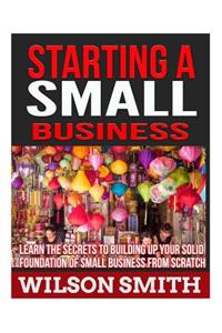 Starting A Small Business