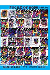 Faces Of Hope Coloring Book 002: Book 002