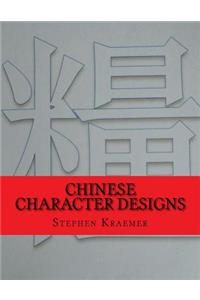 Chinese Character Designs
