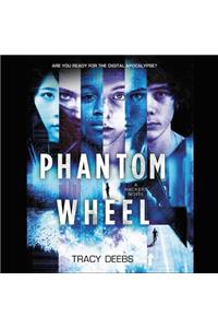 Phantom Wheel: A Hackers Novel