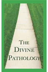 The Divine Pathology