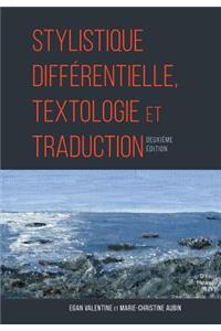 Stylistique différentielle, textologie et traduction