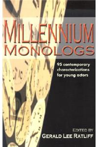 Millennium Monologs