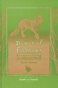 Digital Fictions