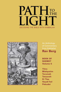 Path to the Light Vol. 6