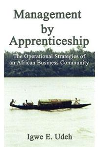Management by Apprenticeship