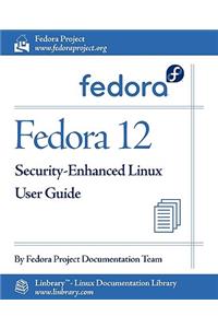 Fedora 12 Security-Enhanced Linux User Guide