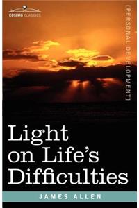 Light on Life's Difficulties