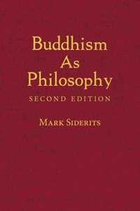 Buddhism As Philosophy