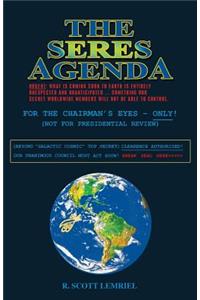 The Seres Agenda