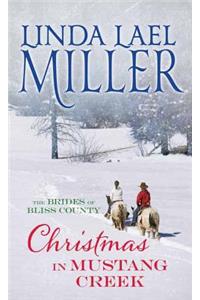 Christmas in Mustang Creek