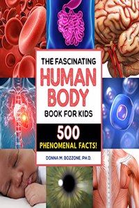 Fascinating Human Body Book for Kids