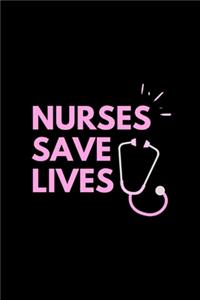 Nurses Save Lives