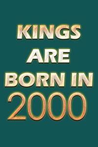 Kings Are Born In 2000 Notebook