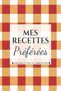 Mes Recettes Préférées