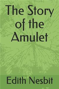 The Story of the Amulet