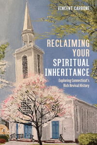 Reclaiming Your Spiritual Inheritance