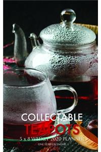 Collectable Teapots 5 x 8 Weekly 2020 Planner