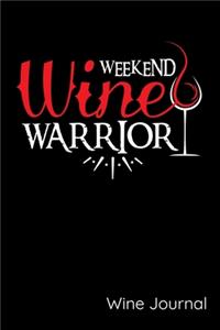 Weekend Wine Warrior Wine Journal