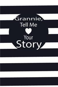 grannie, tell me your story