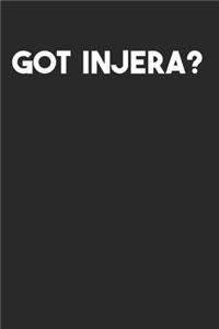 Got Injera? Habesha Ethiopian Gift Idea Funny