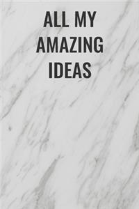 All My Amazing Ideas