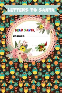 Letter to Santa - Dear Santa - My name is