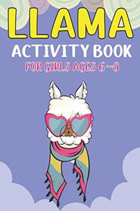 Llama Activity Book for Girls Ages 6-8