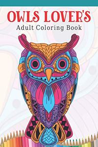 Owls Lover's Adult Coloring Book