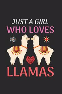 Just A Girl Who Loves Llamas: Blank Lined Notebook Journal, Cute llama Notebook Journal For Men Women And Kids, Gifts For Llama Lovers