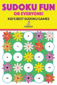 Sudoku Fun for Everyone! Kid's Best Sudoku Games