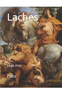 Laches: Large Print