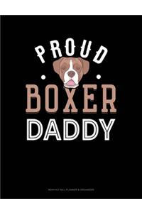 Proud Boxer Daddy